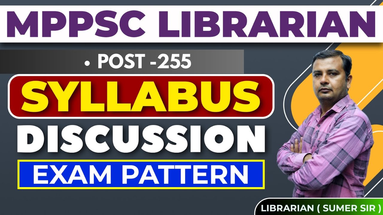 MPPSC LIBRARIAN 🔴 SYLLABUS , DISCUSSION 🔴 EXAM PATTERN  || NEW LIBRARIAN VACANCY