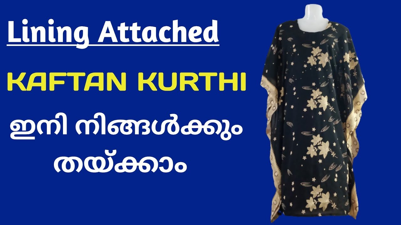 lining attached kaftan kurthi cutting and stiching (malayalam) Easy method