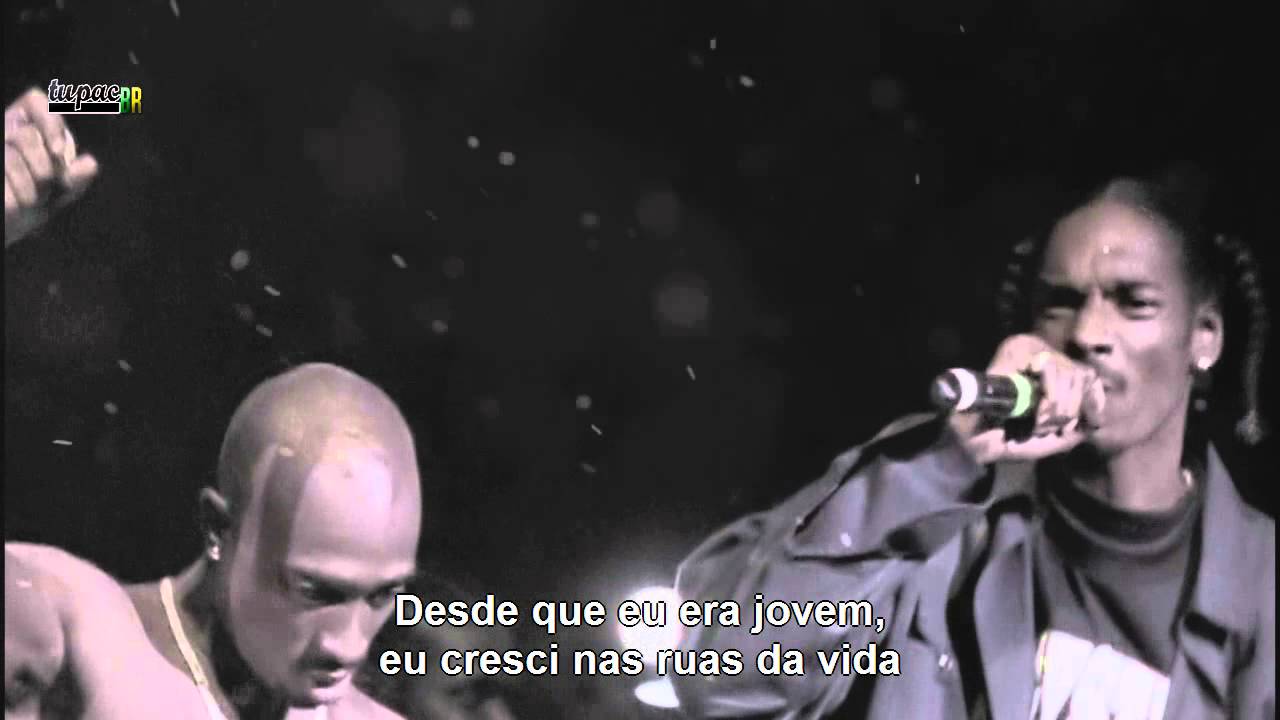 2Pac & Snoop Dogg - Street Life (Legendado PT-BR)