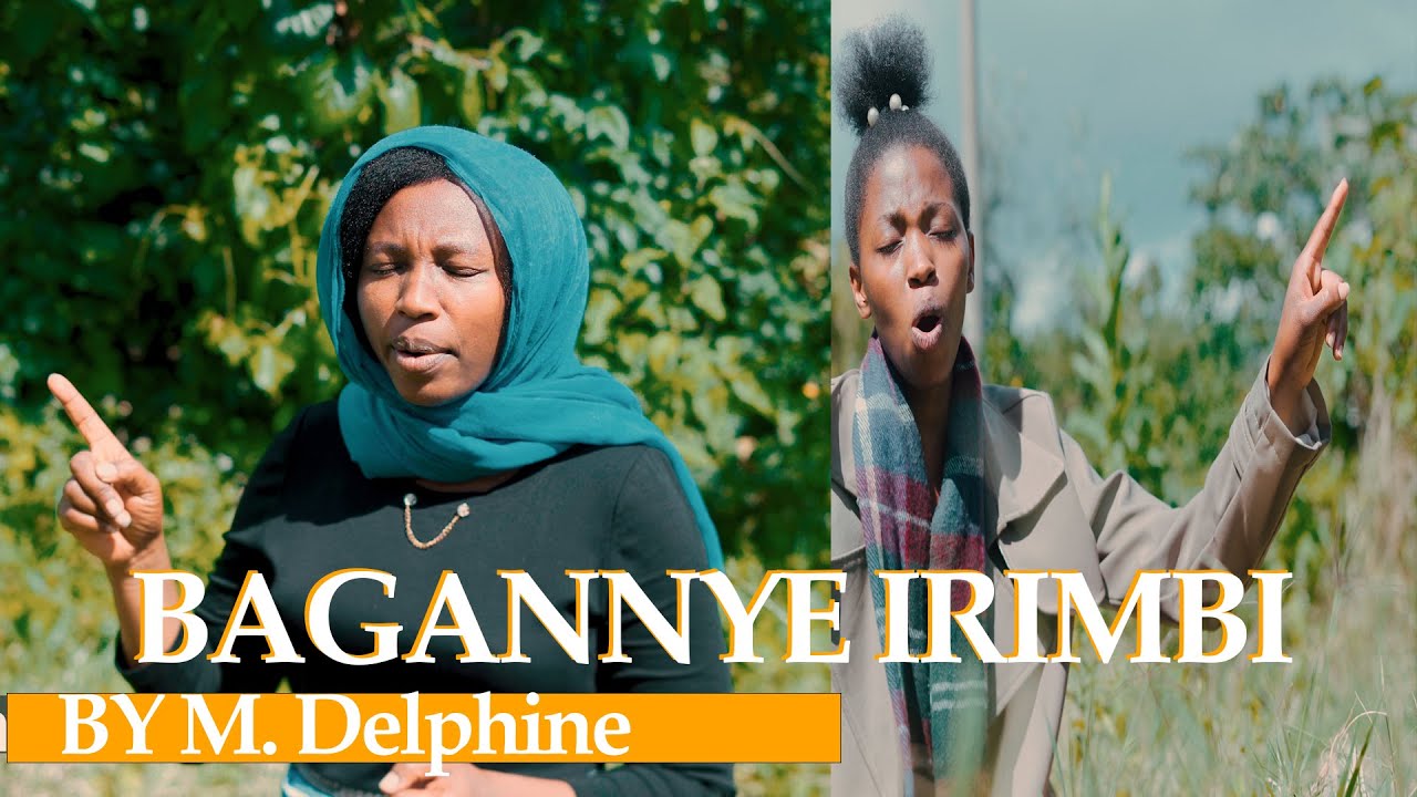 BAGANNYE IRIMBI BY Delphine ft Eliane official video 4K