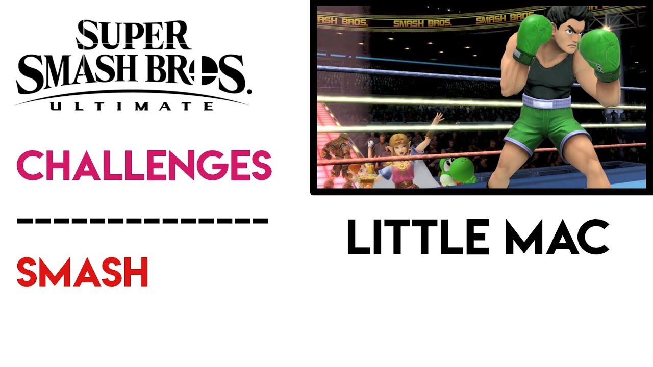 [Smash] Little Mac Challenge ~ Super Smash Bros. Ultimate
