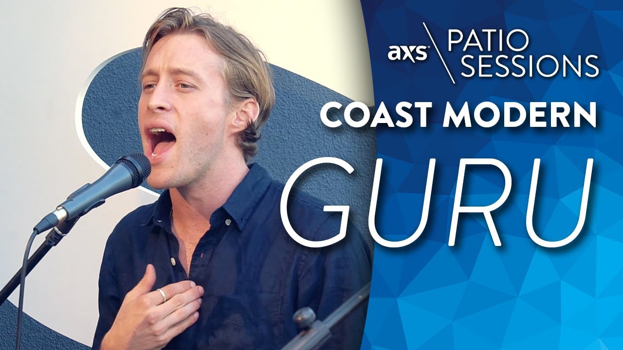 Coast Modern - Guru (Live) on AXS Patio Sessions