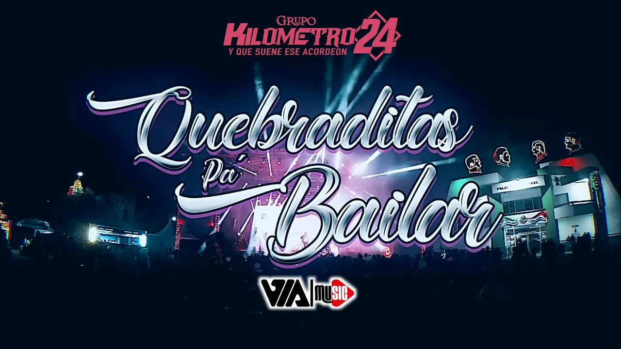Quebraditas Pa´Bailar - Kilometro 24 (En Vivo desde Tula)