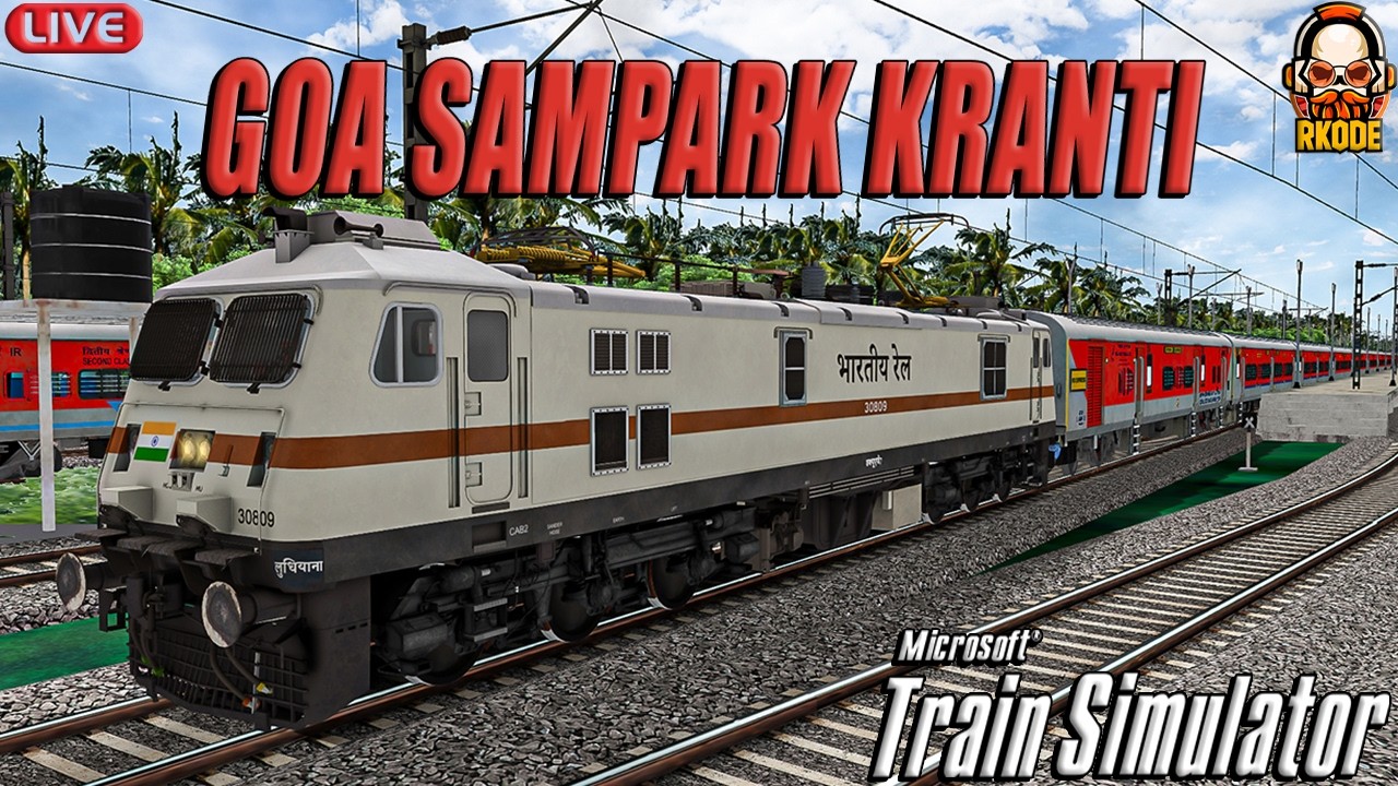 12449 MADGAON - CHANDIGARH JN GOA SAMPARK KRANTI EXPRESS | KONKAN ROUTE UPDATE MSTS | RKODE GAMING