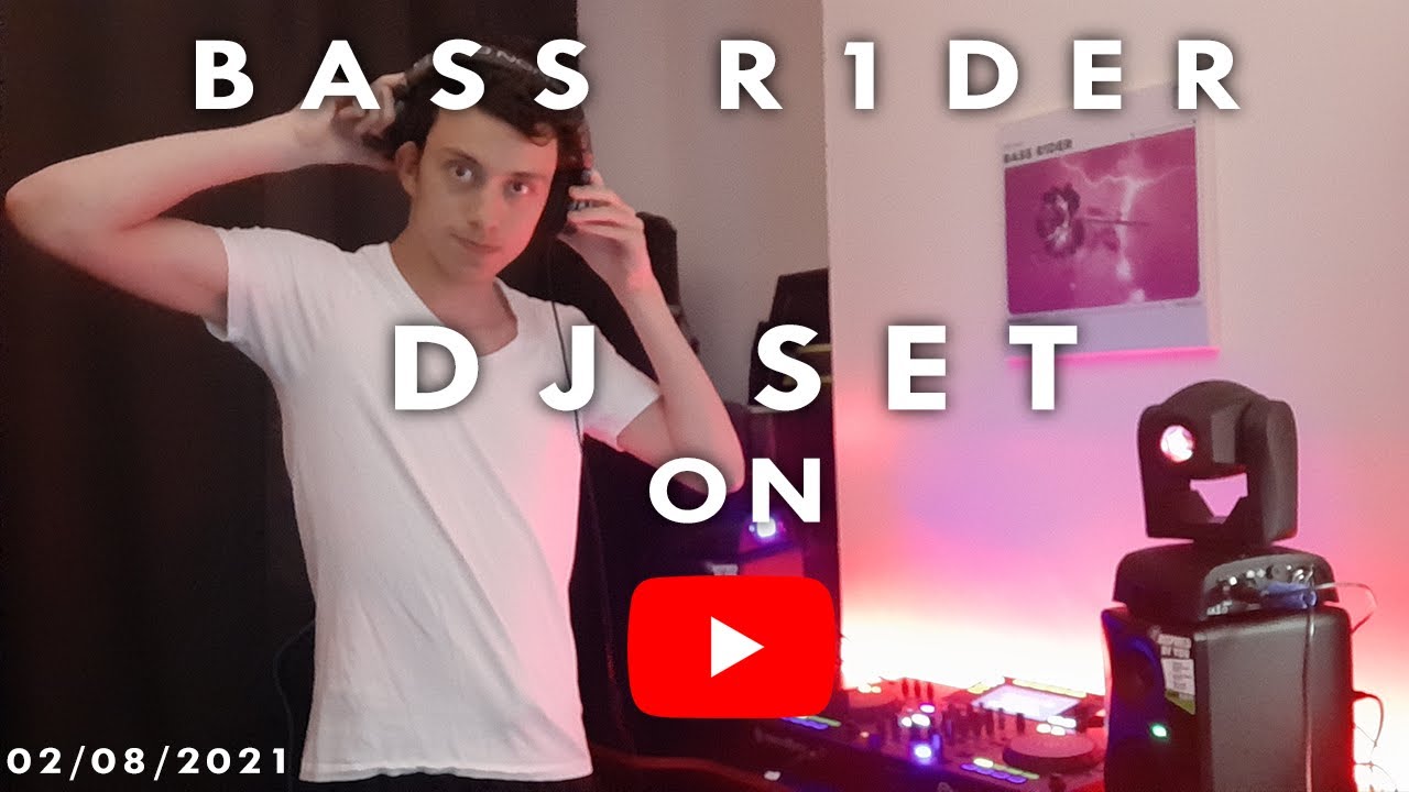 BASS R1DER - DJ SET (On Youtube)