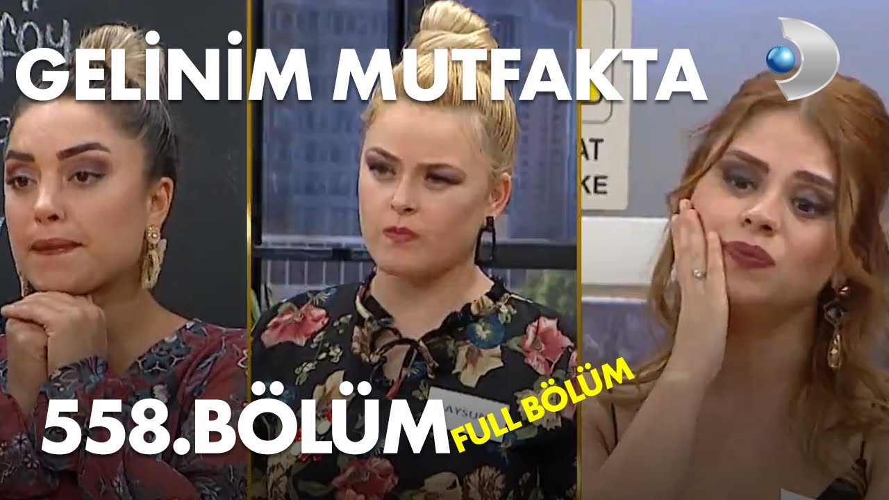 Gelinim Mutfakta - 558.Bölüm - Full Bölüm - 21.10.2020