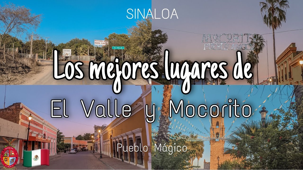 La magia de Mocorito, Sinaloa | Pueblos Mágicos de México