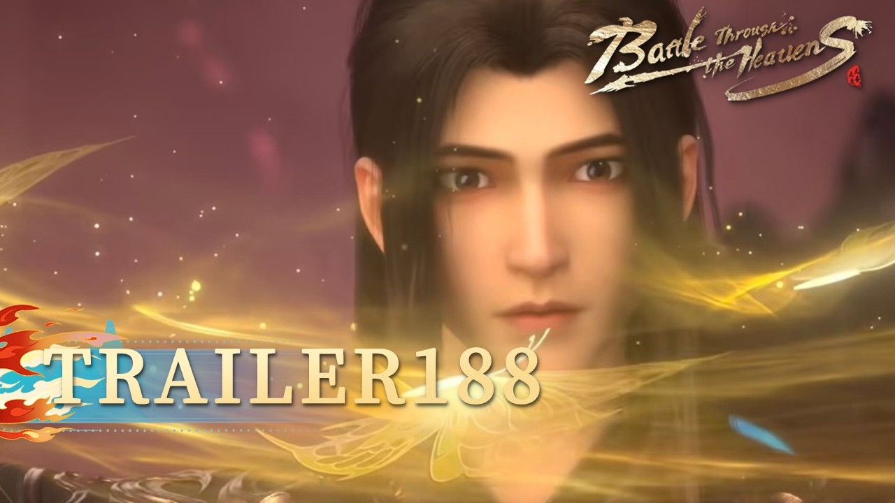 🌟Battle Through the Heavens Year Version EP 188 Preview | Yuewen Animation