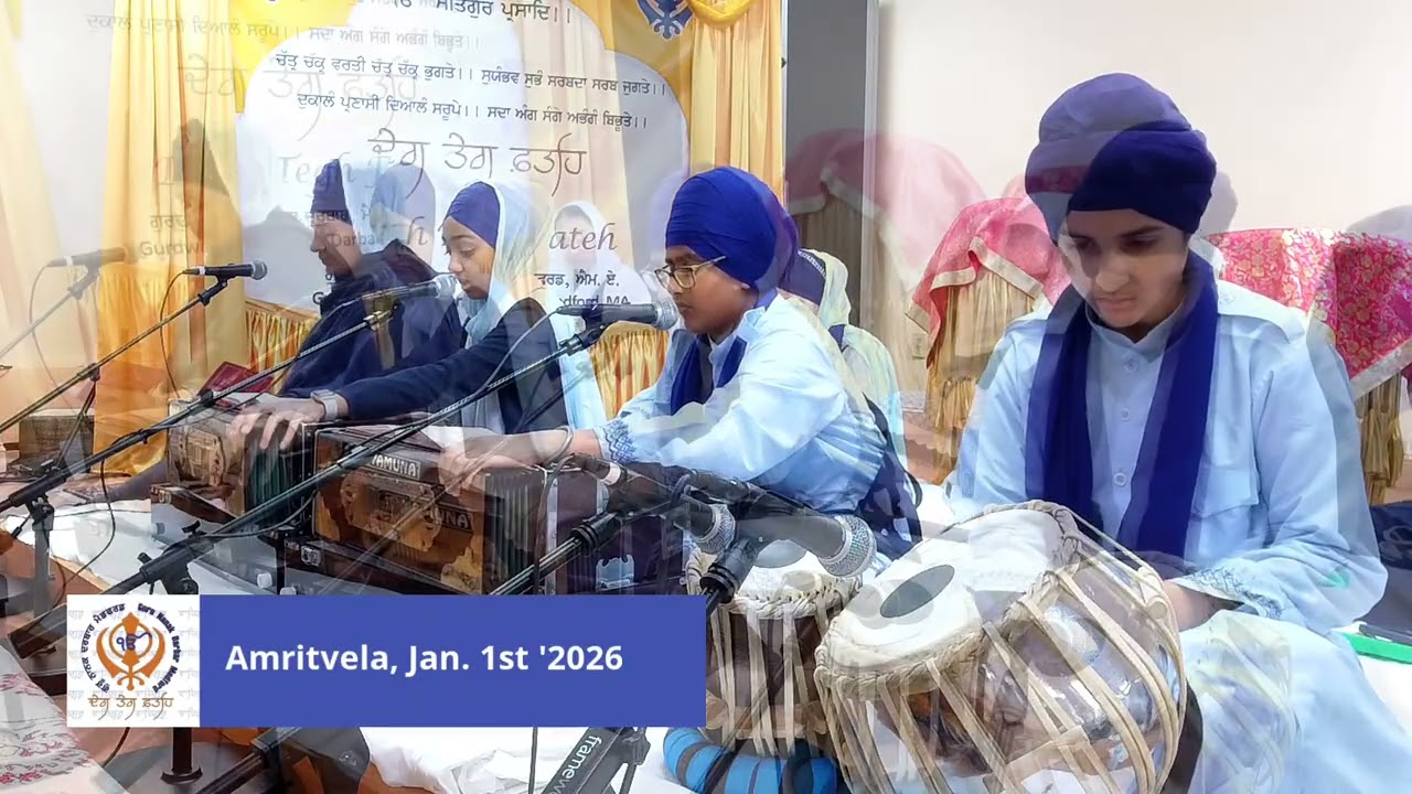 Amritvela -Jan. 1st, 2026 - Asa De Vaar Keertan (Shhakkey 15 to 22) Khalsa School Medford Bhuchangis