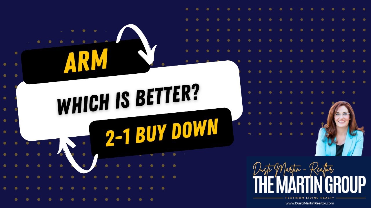 Home Buyer Hacks | Which is Better? ARM or Rate Buy down? | Dusti Martin - Scottsdale AZ Realtor