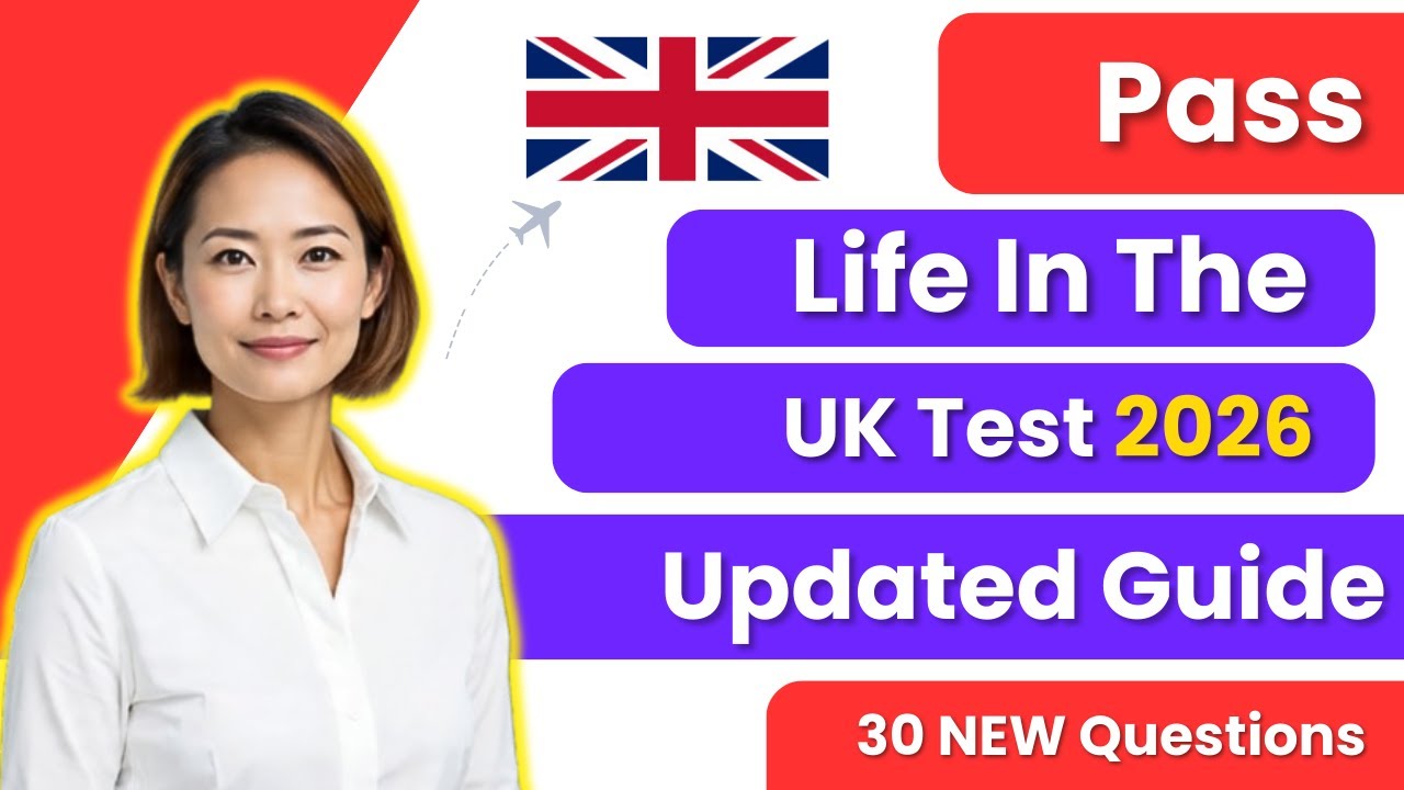 Life in the UK Test 2026 (Updated Guide) – 30 Citizenship Questions with Answers