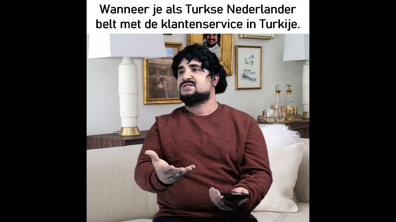 TURKSE NEDERLANDERS BE LIKE