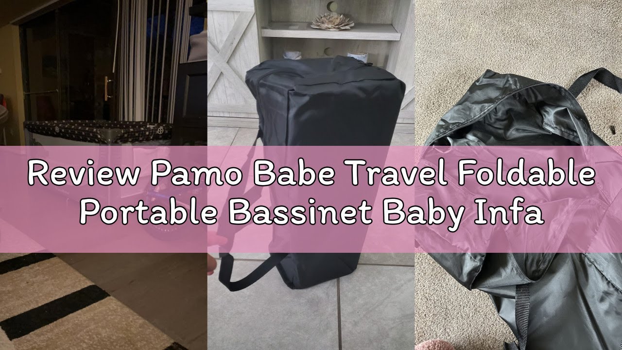Review Pamo Babe Travel Foldable Portable Bassinet Baby Infant Comfortable Play Yard Crib Cot with S