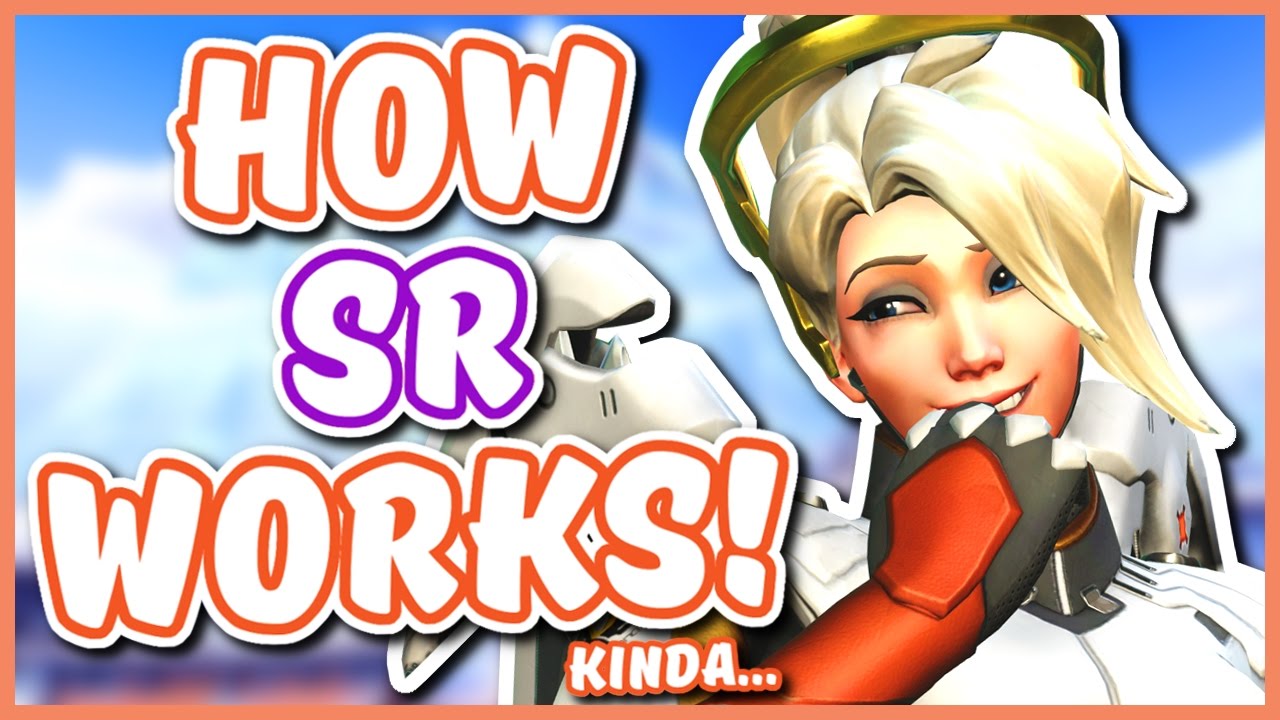 Overwatch - HOW THE SR SYSTEM WORKS (Is it Still Broken Though?)