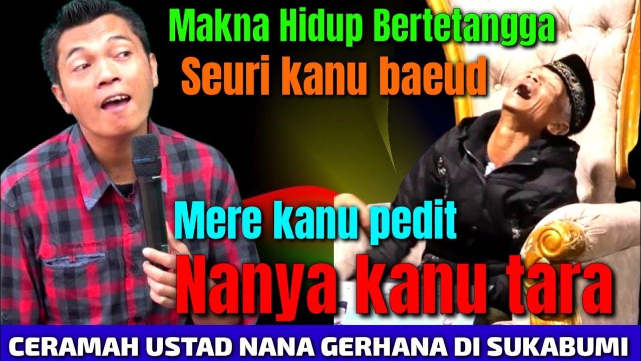 USTAD NANA GERHANA TERBARU DI SUKABUMI