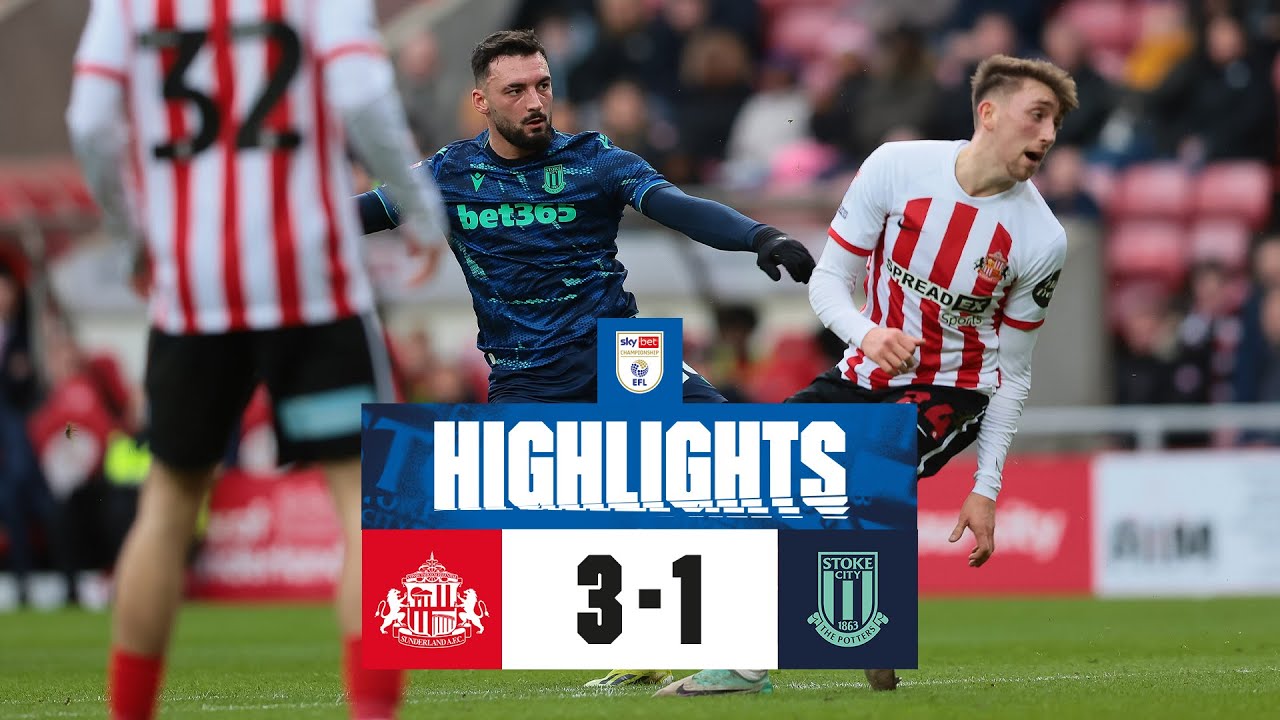 Potters beaten on Wearside | Sunderland 3-1 Stoke City | Highlights