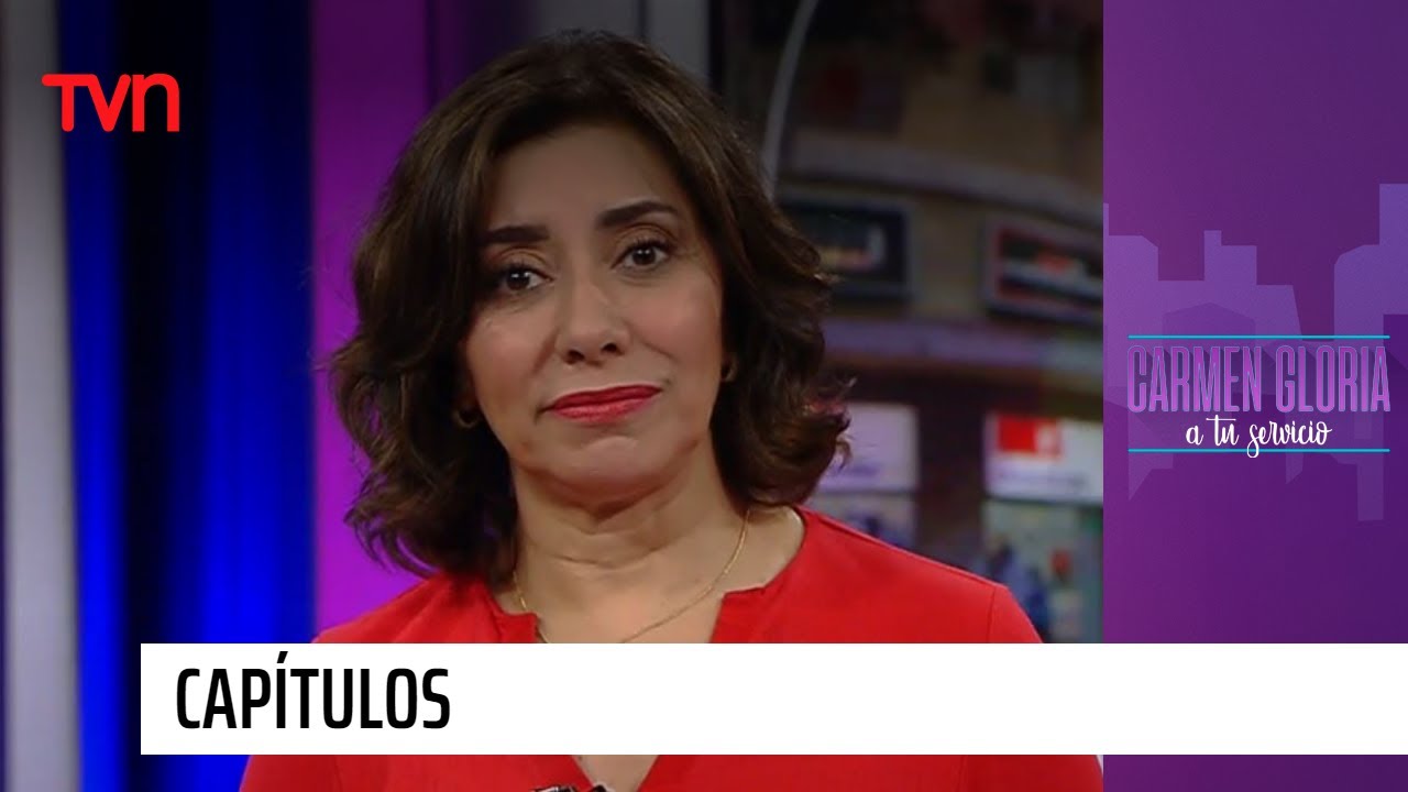 Capítulo 01 de junio: Al modo mío | Carmen Gloria a tu servicio