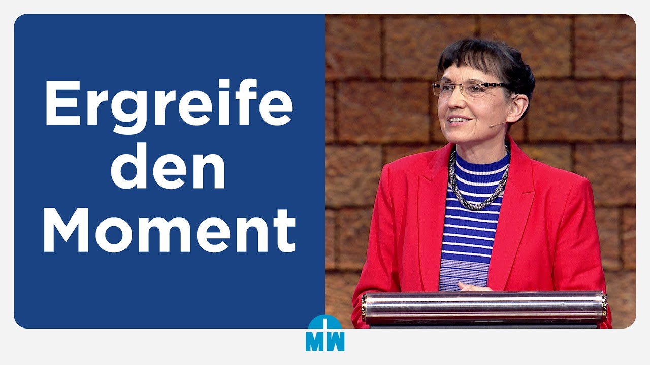 Ergreife den Moment - Isolde Müller - Missionswerk Karlsruhe