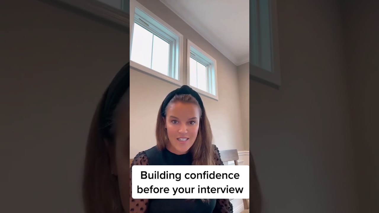 Building confidence before your interview