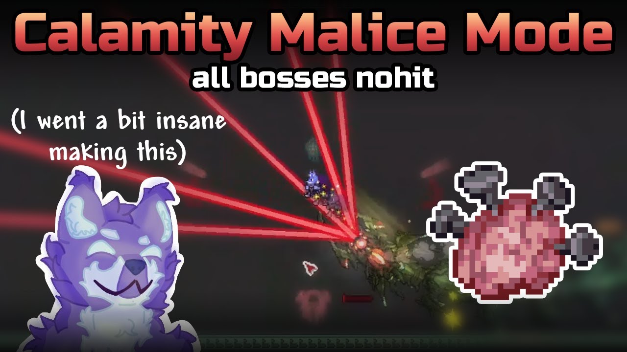 ALL BOSSES NOHIT in Calamity's HARDEST DIFFICULTY | Calamity Malice Mode 1.5.1