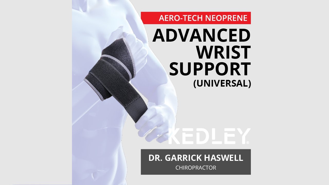 KEDLEY Advanced Wrist Support - Chiropractor Information