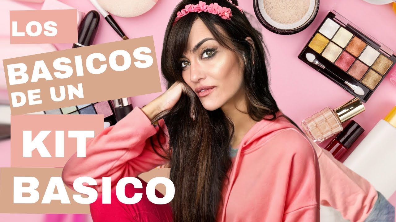 COMO HACER TU KIT BÁSICO DE MAQUILLAJE 💄 /NI MÁS NI MENOS DE LO QUE NECESITAS /el KIT PERFECTO