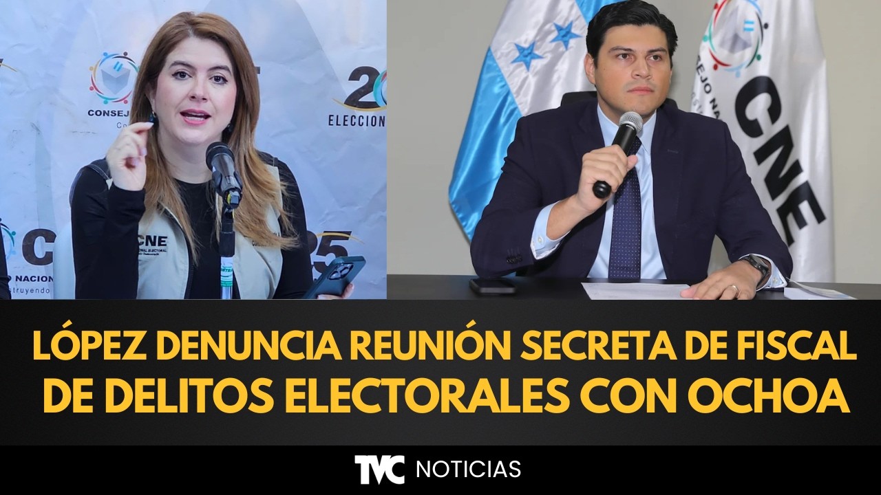 &iquest;FISCAL&Iacute;A C&Oacute;MPLICE? L&oacute;pez denuncia reuni&oacute;n secreta de Fiscal de delitos electorales con Marlon Ochoa