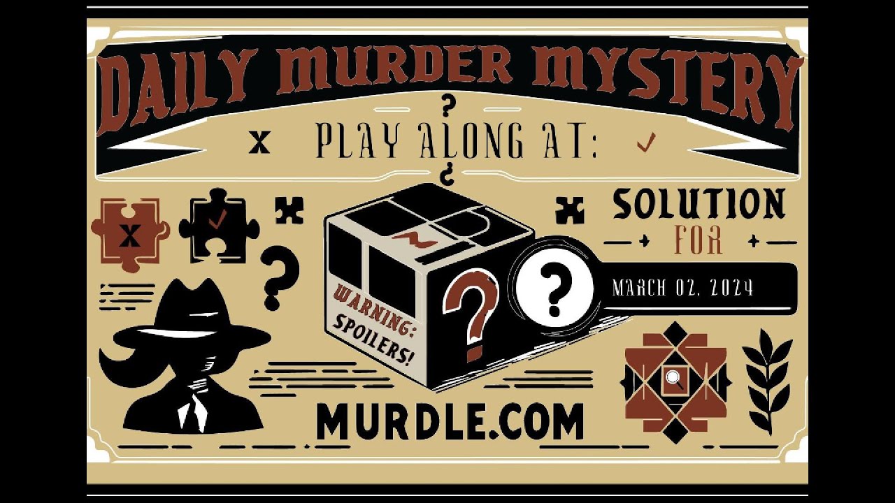 [SOLVED] Saturday’s Daily Murdle Solution 03.02.2024