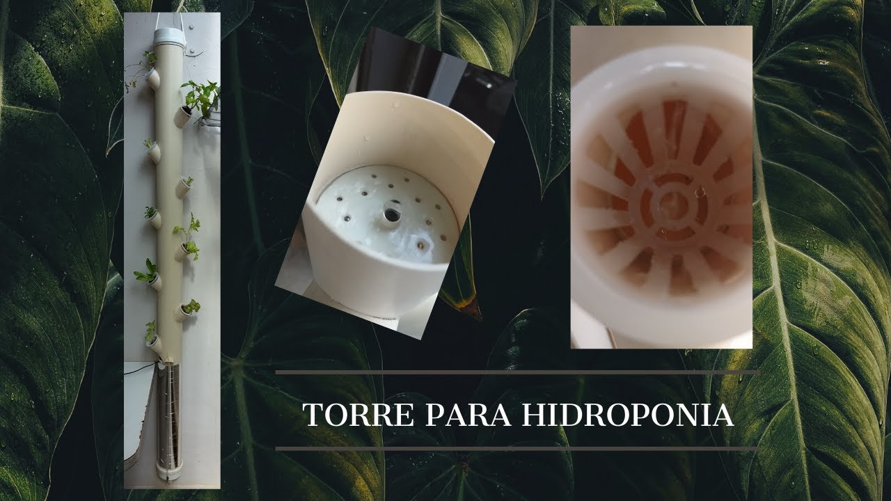 torre para hidroponia passo a passo