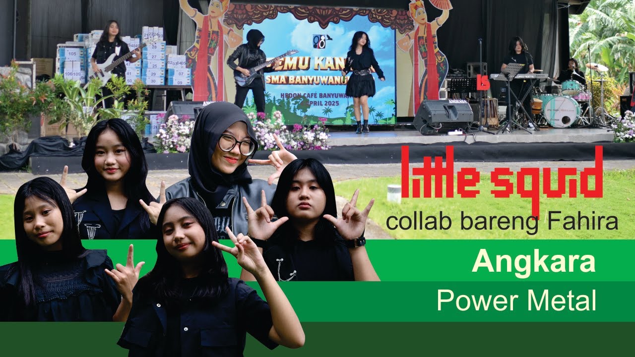 Angkara - Power Metal by Little Squid diacara Temu Kangen SMA Banyuwangi 1988