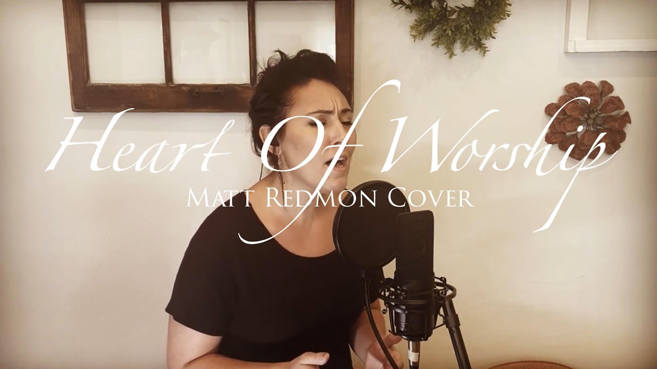 Heart of Worship