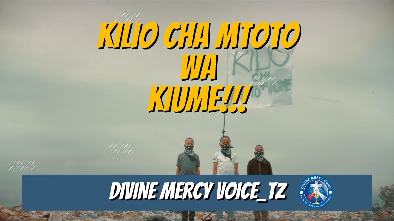 KILIO CHA MTOTO WA KIUME By J. Sway II Divine Mercy Voice TZ (Official Music Video)