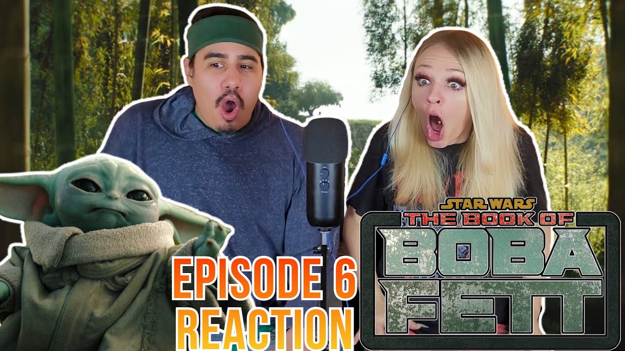 The Book of Boba Fett - 1x6 - Episode 6 Reaction - From the Desert Comes a Stranger