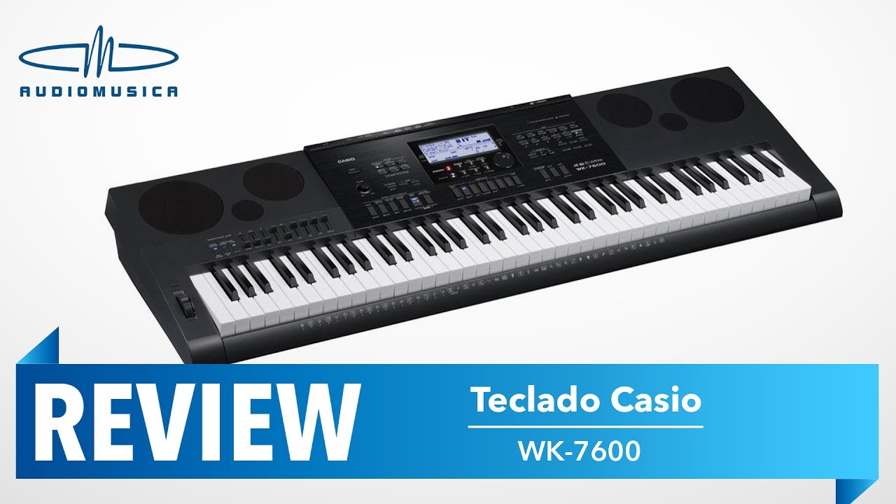 REVIEW / Teclado Casio WK-7600 / CTK 7200