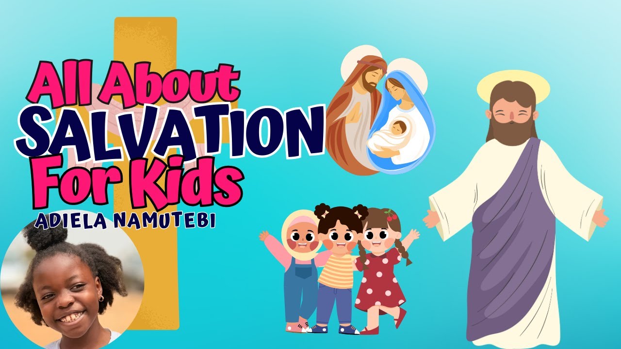 All about Jesus and salvation for Kids | Children's Talk about GOD.