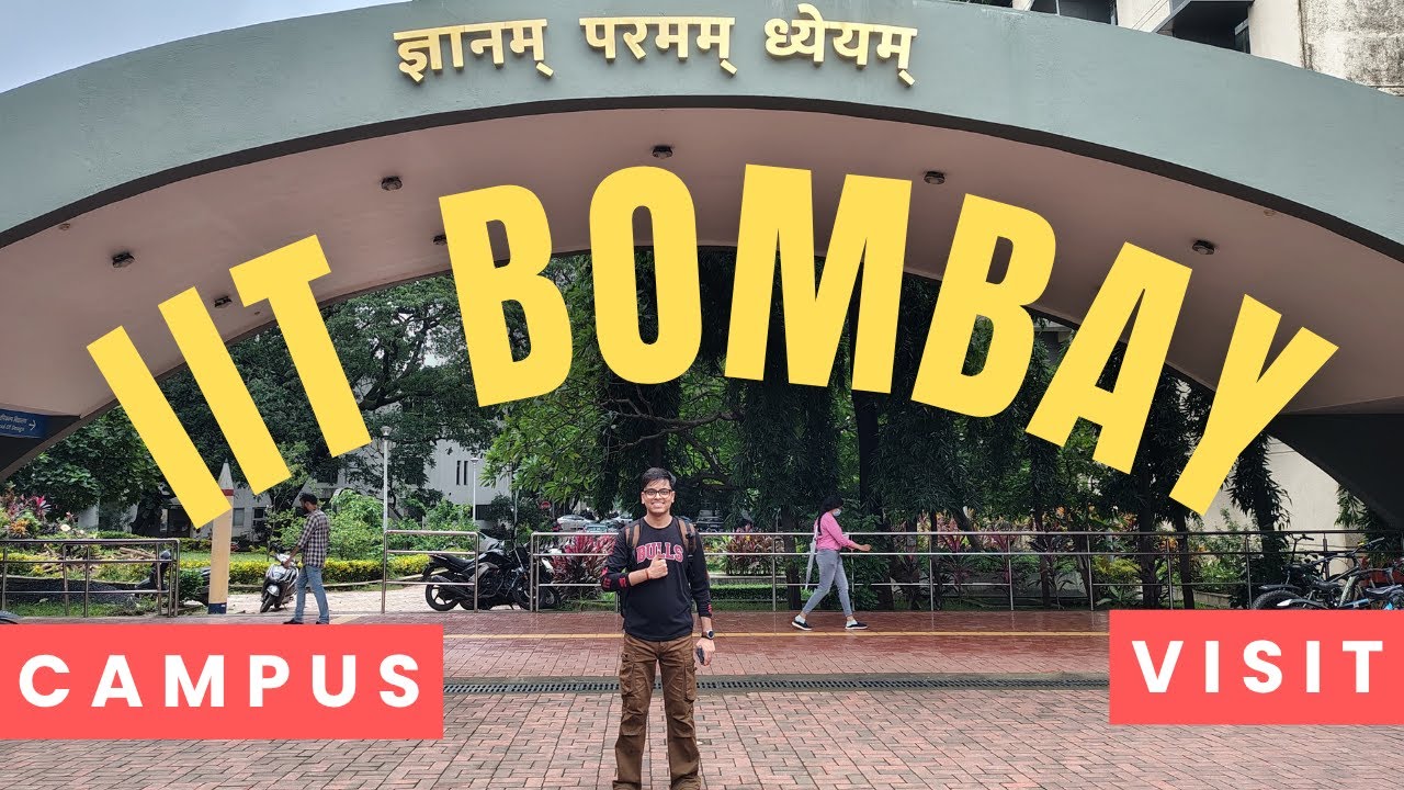 IIT BOMBAY CAMPUS VISIT 🎊🤯