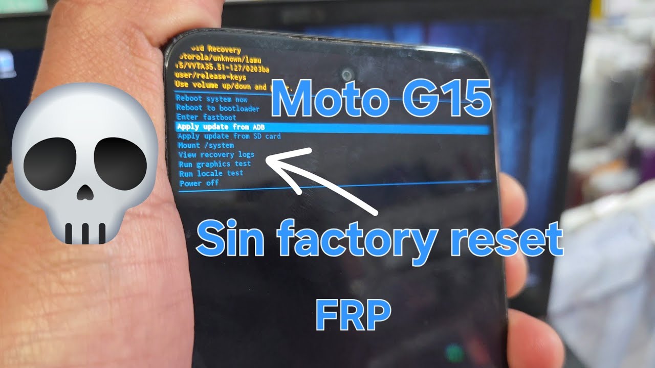 Factory reset y FRP Moto G15 ➡️✅️ AMT