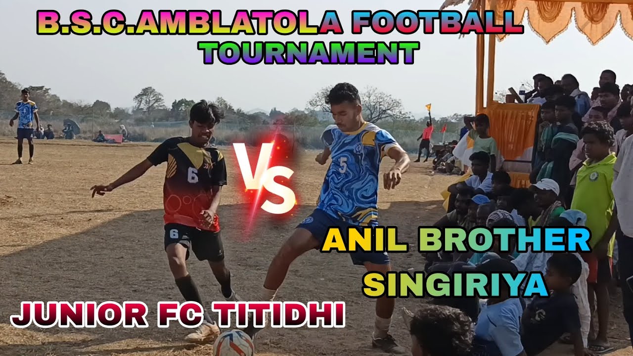 JUNIOR FC TITIDHI (V/S) ANIL BROTHER SINGIRIYA  (3/3/2026) @SANTALISPORT  #SANTALISPORT 