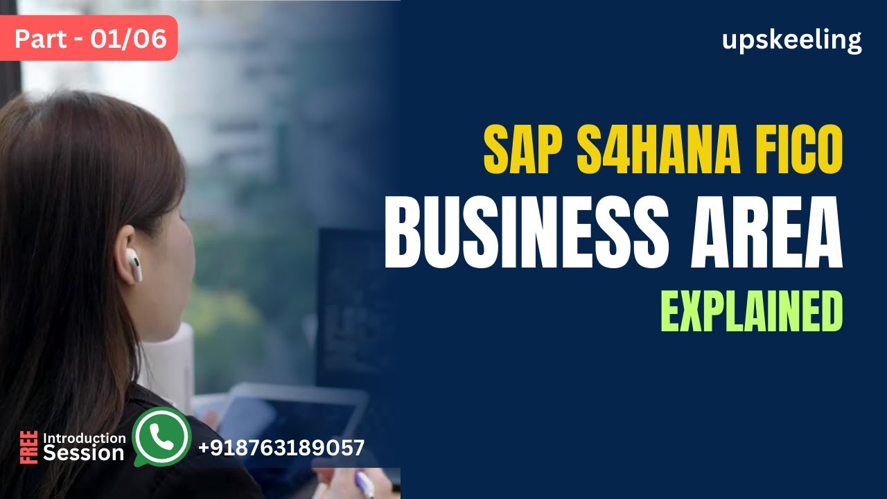 Understanding Business Area in SAP S/4HANA FICO | Upskeeling | Part - 1
