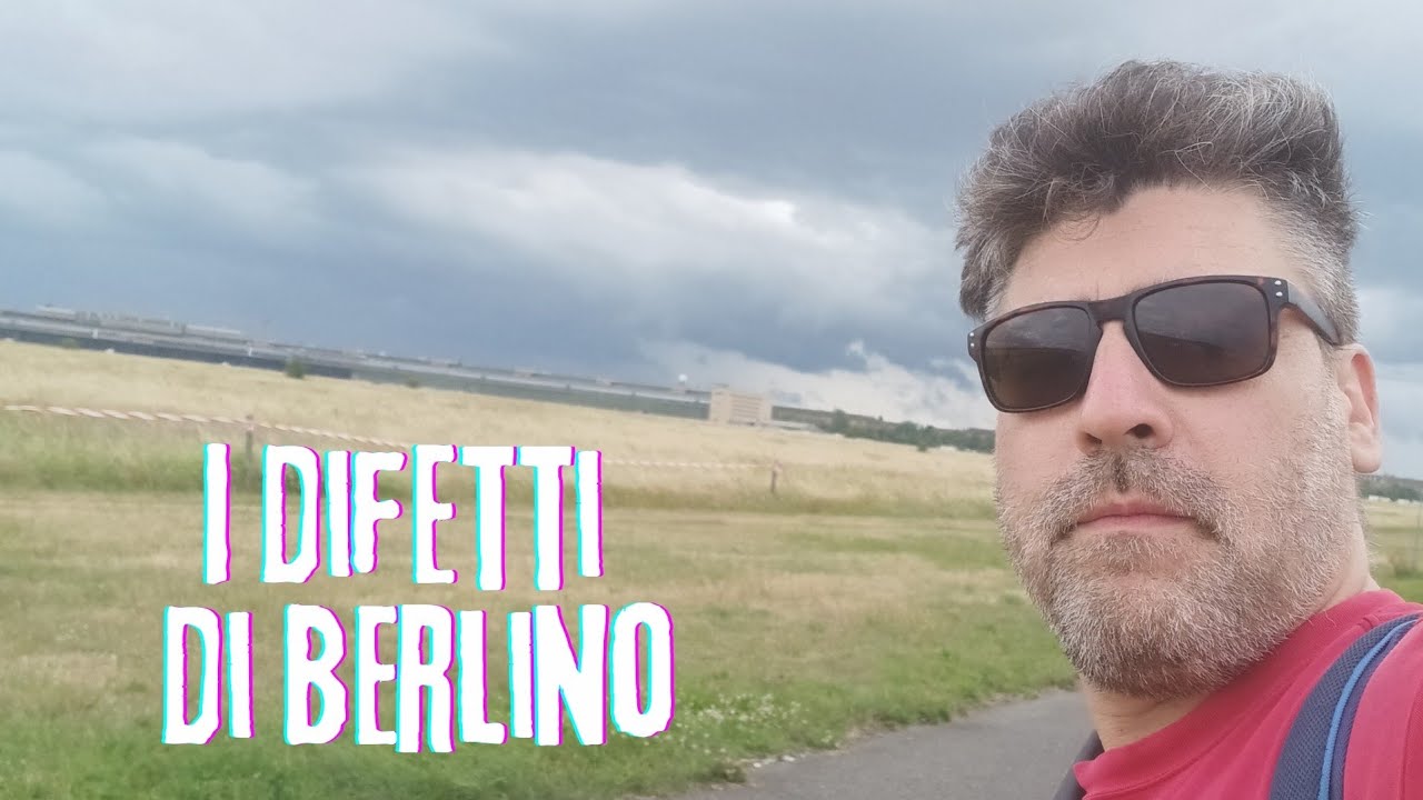 Cosa NON MI PIACE DI BERLINO