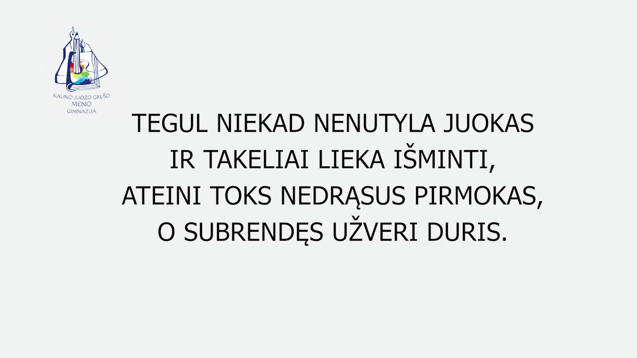 Kauno Juozo Grušo meno gimnazijos himnas