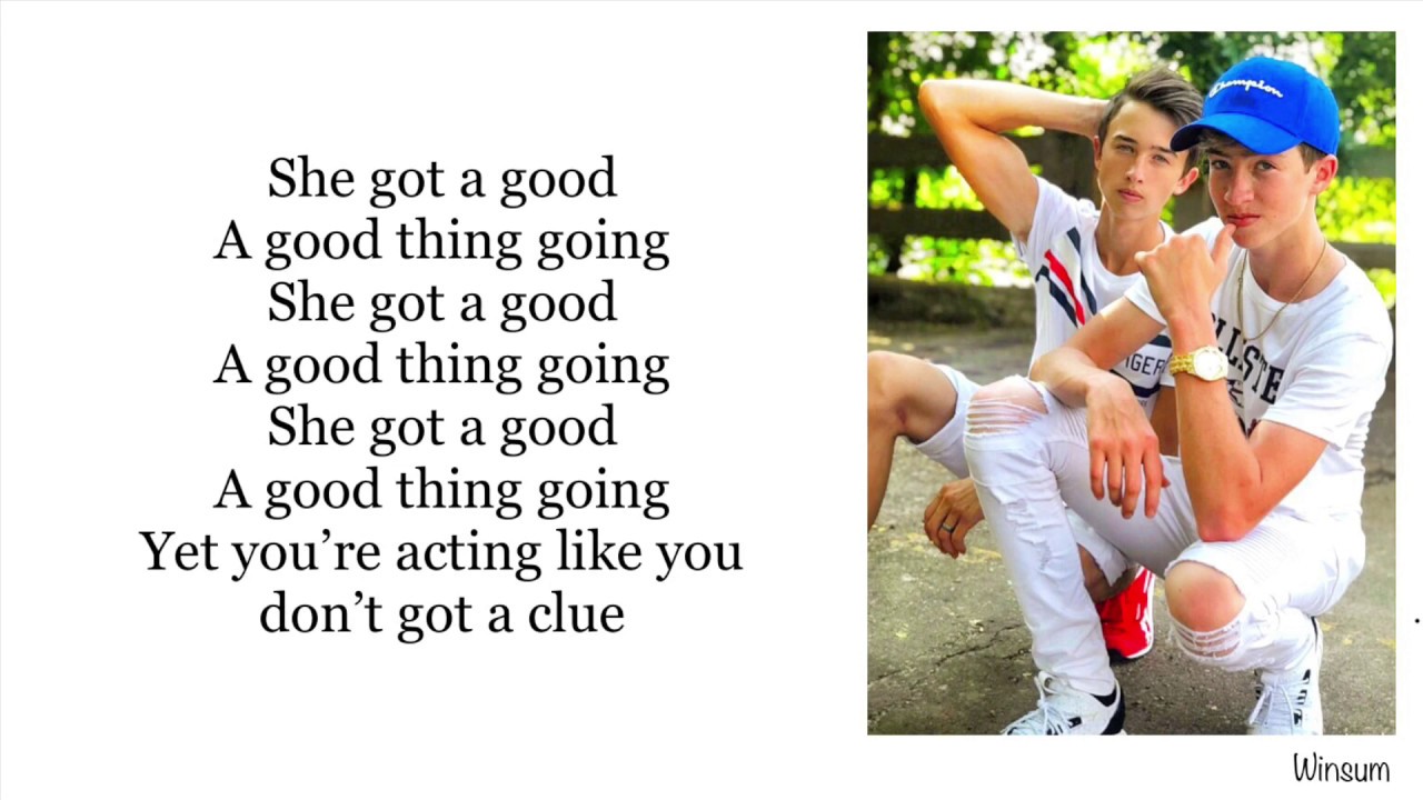 Cash and Maverick - Good Thing (Lyrics)