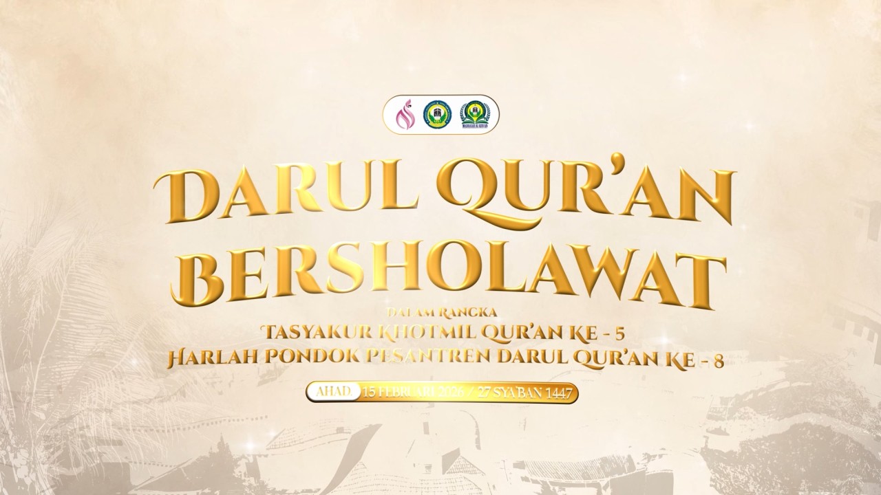 🔴 [ LIVE ] PONDOK PESANTREN DARUL QUR'AN AL ANWAR 2 BERSHOLAWAT