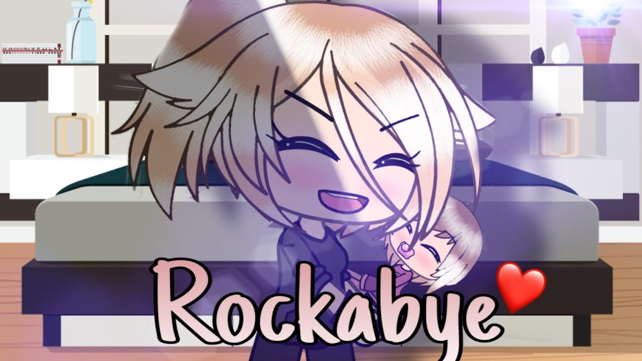 ROCKABYE // GLMV // FRENCH VERSION.