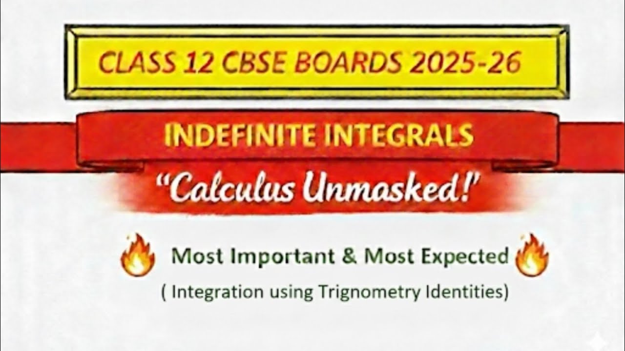 🔥“The Ultimate Guide to Trigonometric Integration” (Never get stuck again)| Class 12 CBSE 