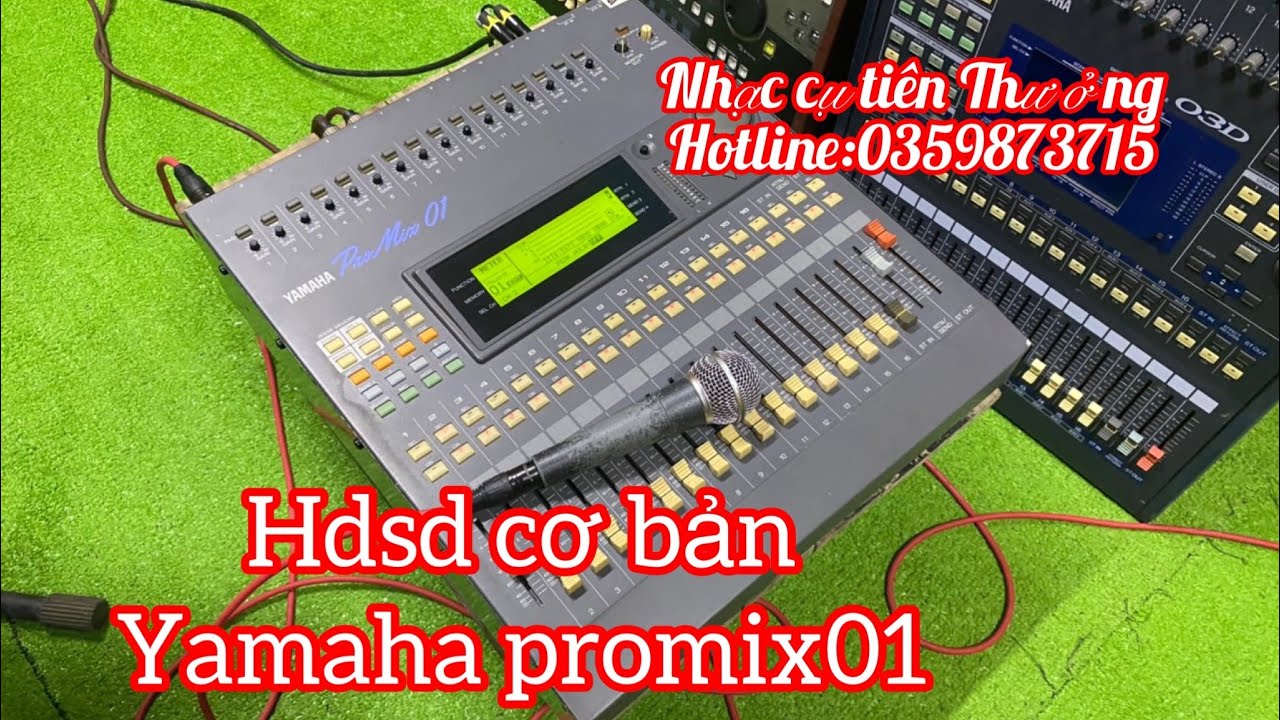 Hướng dẫn sài cơ bản Mixer Yamaha Promix01 dành cho ae mới biết ☎️:0359873715 Thưởng Võ
