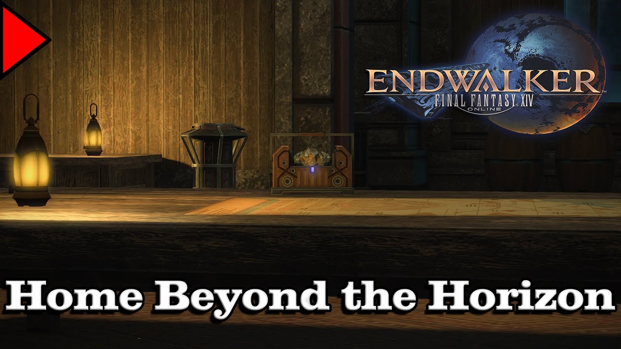 🎼 Home Beyond the Horizon (𝐄𝐱𝐭𝐞𝐧𝐝𝐞𝐝) 🎼 - Final Fantasy XIV