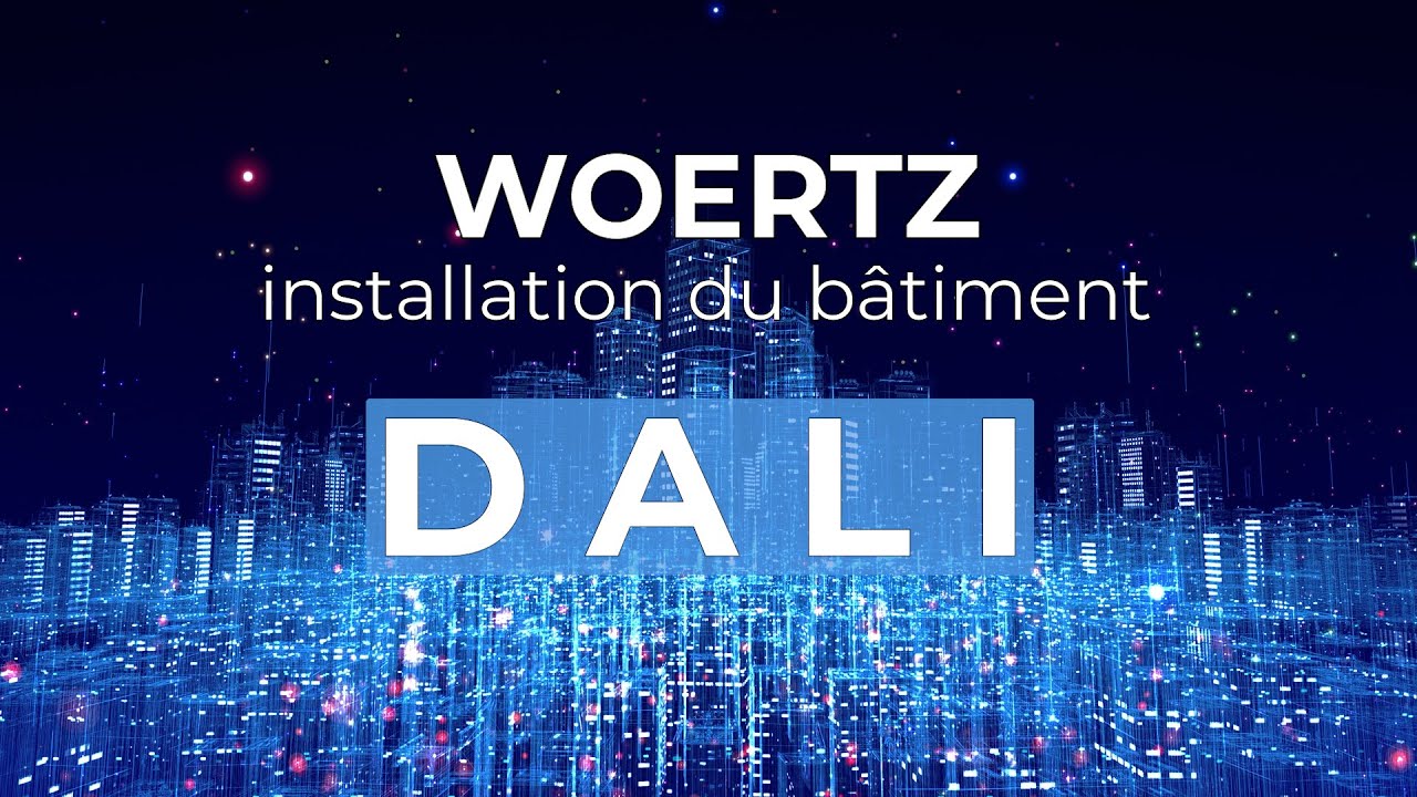 Woertz Automatisation des bâtiments // DALI