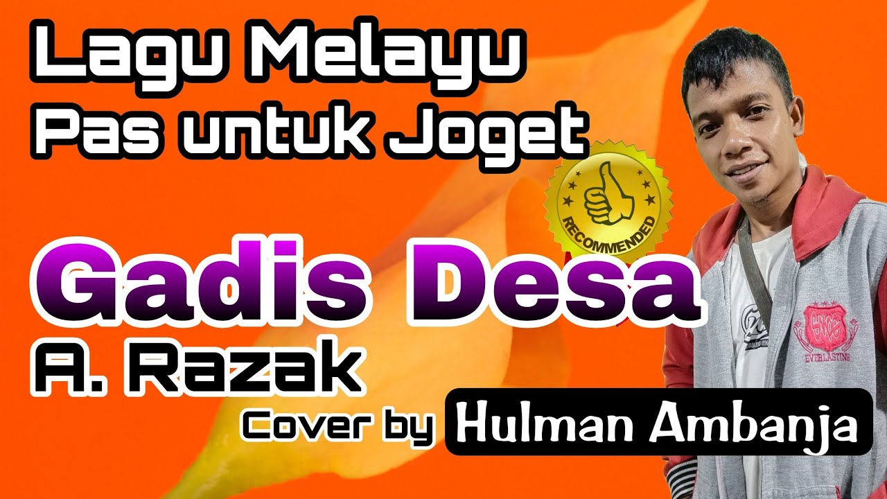 Gadis Desa - A. Razak (Cover Hulman Ambanja - Senandung Lagu Melayu) Audio HD