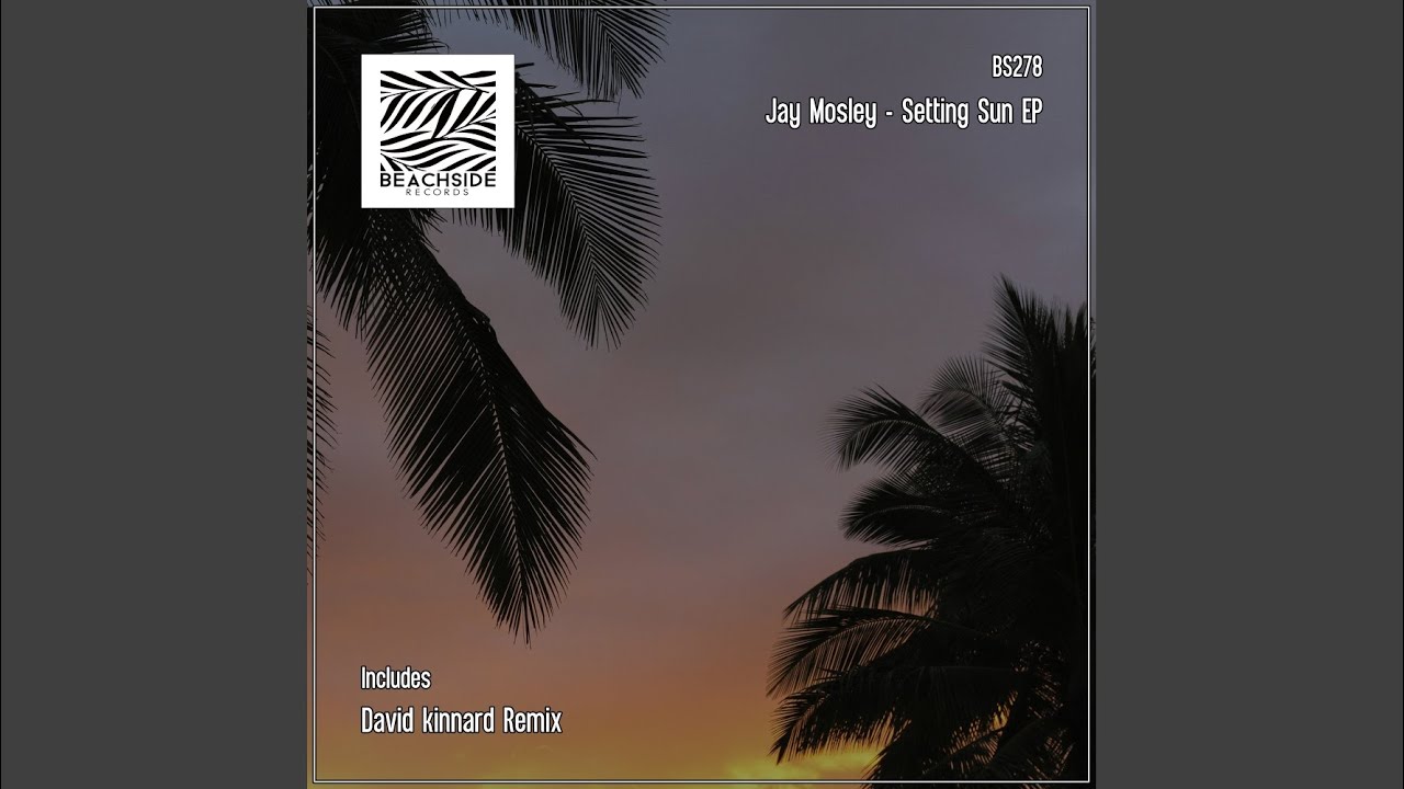 Setting Sun (David Kinnard Remix)